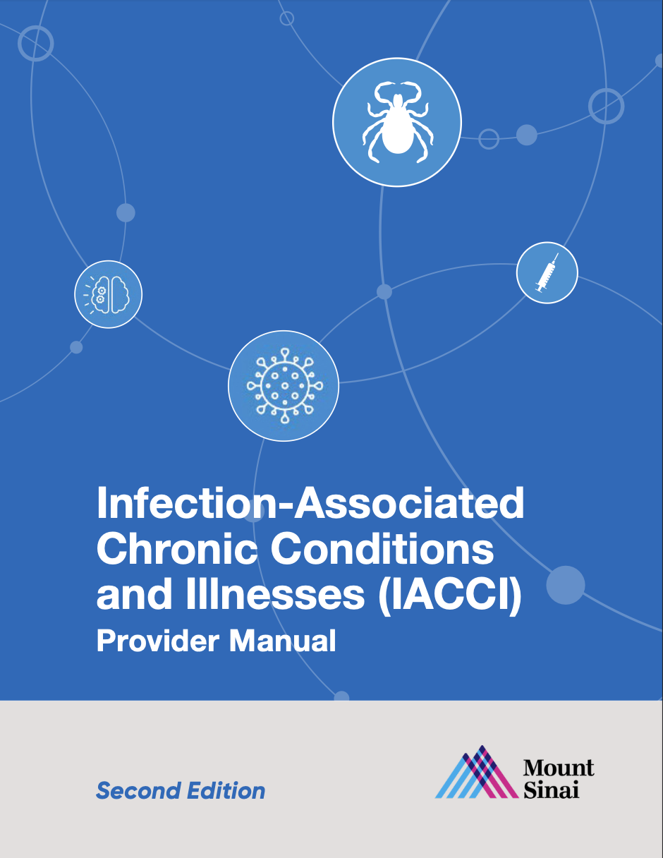 Cover of the Infection-Associated Chronic Conditions and Illnesses Provider Manual, Second Edition, from Mount Sinai